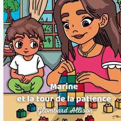 Marine et la tour de la patience