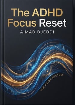 The ADHD Focus Reset: How to Work in Short Bursts Without Burning Out - The ADHD Success Series, #2