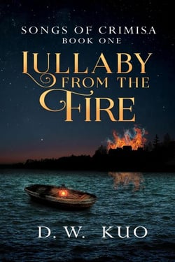 Lullaby from the Fire - Songs of Crimisa, #1
