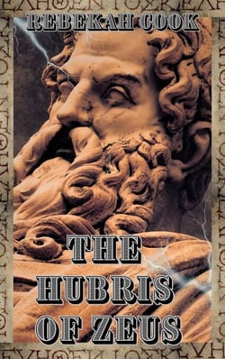 The Hubris of Zeus - Blood and Ichor, #2