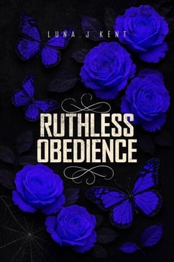 Ruthless Obedience