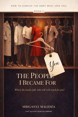 How to Survive the Ones Who Love You: The People I Became for You - How to Survive the Ones Who Love You, #1