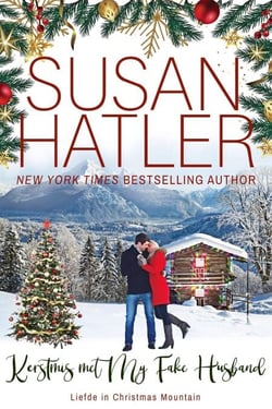 Kerstmis met My Fake Husband - Liefde in Christmas Mountain, #4