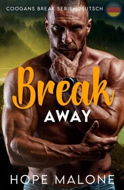 Break Away : Deutsch - Coogans Break Series : Deutsch, #12
