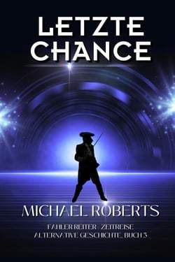 Letzte Chance - Blasser Reiter, #3