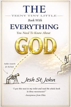 The Teeny Tiny Little Book with Everything You Need to Know About God