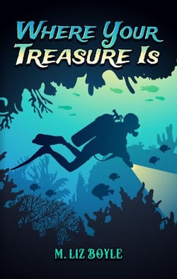 Where Your Treasure Is