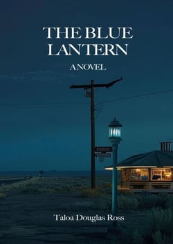The Blue Lantern: A Novel
