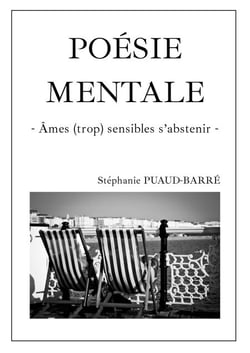 Poésie mentale - Âmes (trop) sensibles s'abstenir