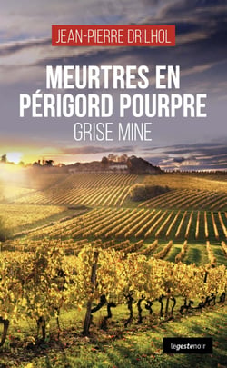Meurtres en Périgord pourpre