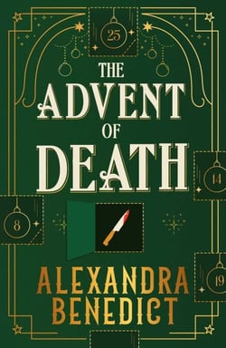 The Advent of Death - Behind every door, a crime - and the last one could be murder