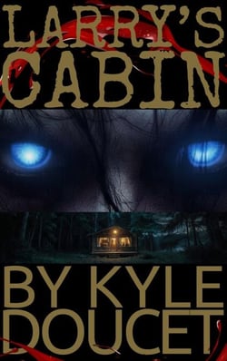 Larry's Cabin