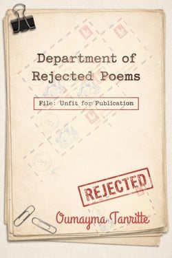 Department of Rejected Poems. File: Unfit for Publication