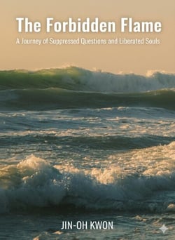 The Forbidden Flame: A Journey of Suppressed Questions and Liberated Souls