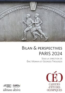 Bilan &amp; perspectives Paris 2024 - Sous la direction de Éric Monnin et Georges Tirologos