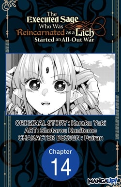 The Executed Sage Who Was Reincarnated as a Lich Started an All-Out War #014