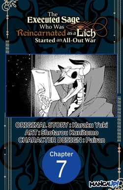 The Executed Sage Who Was Reincarnated as a Lich Started an All-Out War #007