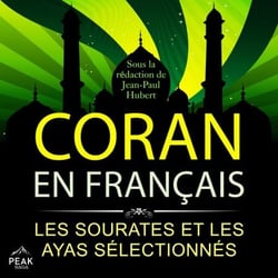 Coran en français - Les sourates et les ayas sélectionnés