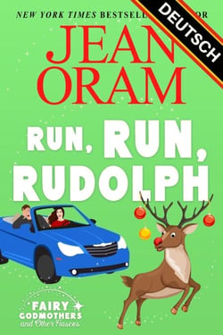 Run, Run Rudolph DEUTSCH - Fairy Godmothers and Other Fiascos (Deutsch), #2