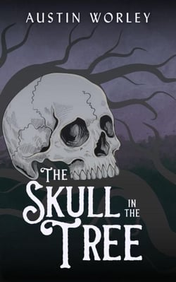 The Skull in the Tree - Tales of the Watchers, #3