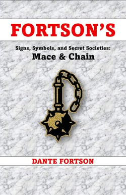 Fortson's Signs, Symbols, and Secret Societies: Mace &amp; Chain - Fortson's Signs, Symbols, and Secret Societies