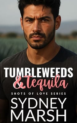 Tumbleweeds &amp; Tequila - Shots of Love, #2
