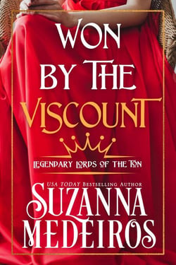 Won by the Viscount - Legendary Lords of the Ton, #2