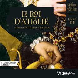 Le Voleur de la reine (Livre 3) - Le Roi d'Attolie