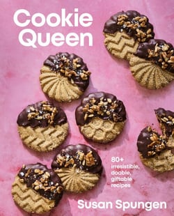 Cookie Queen - 80+ Irresistible, Doable, Giftable Recipes