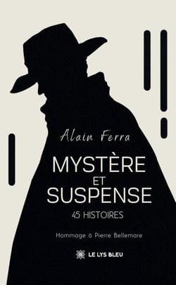 Mystère et suspense - 45 histoires