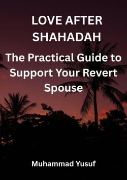 Love After Shahadah