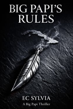 Big Papi's Rules - Big Papi Thrillers, #1