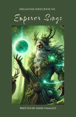 Emperor Sings - Dreamtime, #6