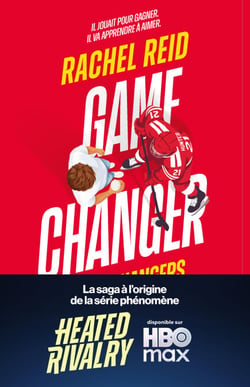 Game changers - Tome 1 Game Changer - Edition France - La romance sportive MM qui a inspiré la série phénomène mondiale
