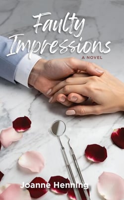 Faulty Impressions - Dental Tales of Love, Adventure, and Fun, #1