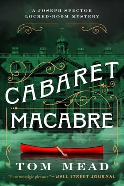 Cabaret Macabre - A Locked-Room Mystery