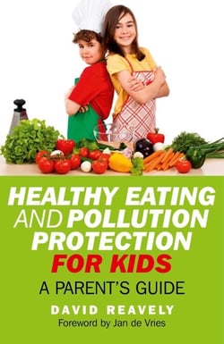 Healthy Eating and Pollution Protection for Kids - Parents' Guide