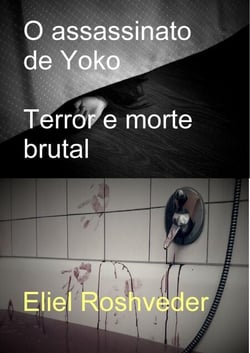 O assassinato de Yoko  Terror e morte brutal