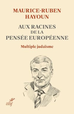 Aux racines de la pensée européenne