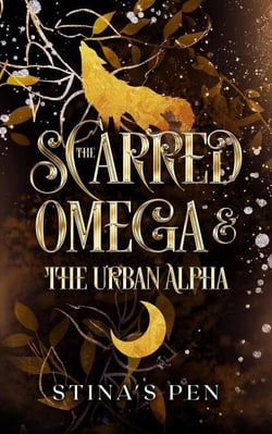 The Scarred Omega &amp; the Urban Alpha