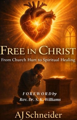 Free In Christ: From Church Hurt to Spiritual Healing