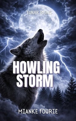 Howling Storm - Lunar Rising Series, #1