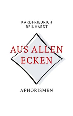 Aus allen Ecken - Aphorismen