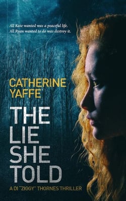 The Lie She Told - DI Ziggy Thornes, #1