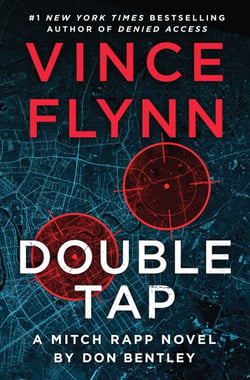 Double Tap - A Mitch Rapp Novel by Don Bentley