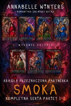 Krągła Przeznaczona Partnerka Smoka Kompletna Seria Pakiet 1-7 - Kolekcja romansów Annabelle Winters (Polski), #5