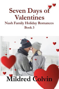 Seven Days of Valentines - Nash Family Holiday Romances, #3