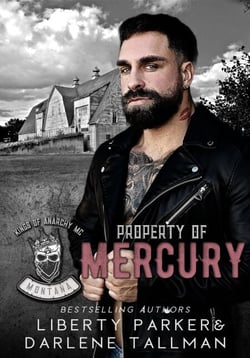 Property of Mercury - Kings of Anarchy Motorcycle Club: Montana, #2