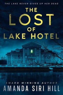 The Lost of Lake Hotel