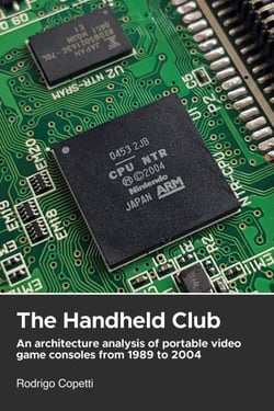 The Handheld Club - Architecture of Consoles: A Practical Analysis (collection)